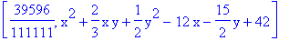 [39596/111111, x^2+2/3*x*y+1/2*y^2-12*x-15/2*y+42]